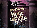 New Orleans Music In Exile (HD)