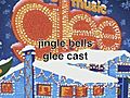 Jingle Bells (Glee Cast Version)