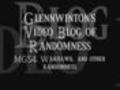 Glennwinton&#039;s Vlog of Randomness