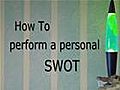 How To Perform A Personal SWOT