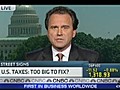 US Taxes: Too Big to Fix?