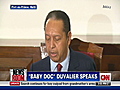 &#039;Baby Doc&#039; Duvalier speaks