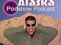 #21 Alaska Podshow November 24th 2005