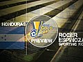 Gold Cup Preview: Honduras