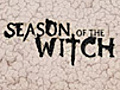 Season of the Witch - 