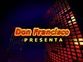 Don Francisco Presenta - 01/17/11