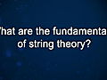 Curiosity: Michio Kaku: String Theory