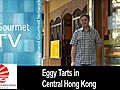 Hong Kong Eggy Tarts