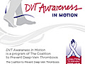 Bonnie Bernstein: DVT Awareness In Motion