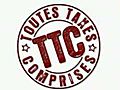 T.T.C. (Toutes taxes comprises)