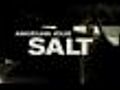 First Look: &quot;Salt&quot; Trailer (Columbia Pictures)