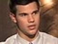 Taylor Lautner: My Chemistry with Kristen Stewart Is For Real