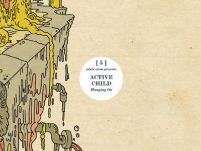 Promos - Active Child - Hanging On