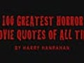 100 Greatest Horror Movie Quotes of All Time