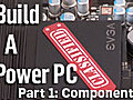 How to Choose Your PC Components