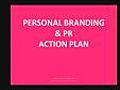 Personal Branding and PR Action Plan Strategy