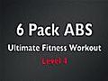 6 Pack Level 4 Abs Ultimate Fitness Workout