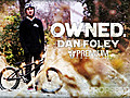 Owned Summer 11 - Dan Foley Edit 1