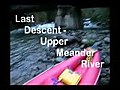 Last descent - Upper Meander River (Tasmania)