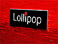 Lollipop