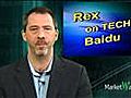 Rex on Techs: It’s Baidu&#039;s Gain