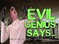 Evil Genius Says: Talking to Girls