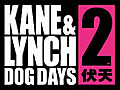 Kane & Lynch 2: Dog Days