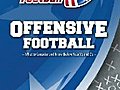 USA Football presents Offensive Football - What to Consider and Know Before Your X’s and O&#039;s