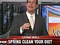 Living well: Spring clean your diet