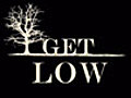 Get Low - 
