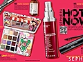 What’s HOT NOW at Sephora