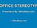 Office Humor: 20 Office Stereotypes