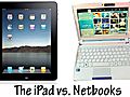 Sexy iPad Or Cute Netbook? The Debate In Dating Terms