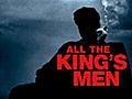All The King’s Men (2006)
