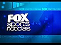 foxsportsla.com noticias - 1° edición