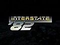 Interstate &#039;82