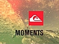 Moments - Quiksilver Surf Team film (24 mins)