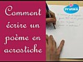 Comment écrire un poème en acrostiche