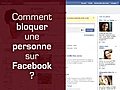 Comment bloquer une personne sur Facebook?