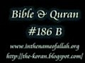 What The Quran Lacks,  The Bible Encompasses