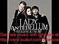 Lady Antebellum - Somthing about women