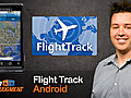 Get Ready For Takeoff! Track Your Flight with FlightTrack for Android