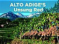 Alto Adige: Unsung Red