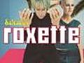 Roxette - Salvation