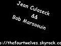 Le 4/12 avec Jean Culaseck et Bob Marsoouin