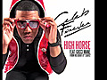Celeb Forever (Feat. Gucci Mane) - High Horse [Audio] [Unsigned Hype]