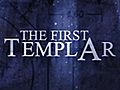 The First Templar