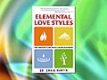 Dr. Craig Martin,  author, Elemental Love Styles