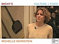 MICHELLE BERNSTEIN - CULTURE + FOOD