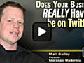 Permanent Link to Does Your Business REALLY Need Twitter?